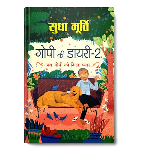 Finding Love The Gopi Diaries: Gopi Ki Diary ???? ?? ????? Sudha Murthy Murty Book For Kids In Hindi-Sudha Murty