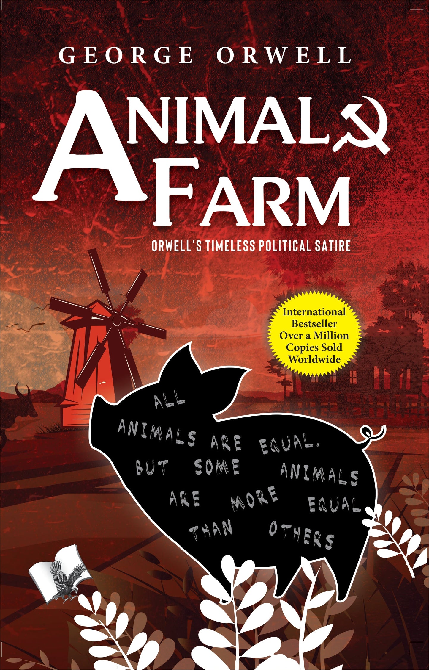 Animal Farm by George Orwell