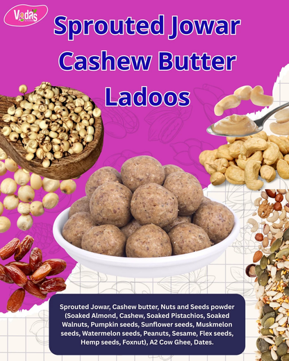 Vedas Kitchen Sprouted Jowar Cashew Butter Ladoos 8 Month