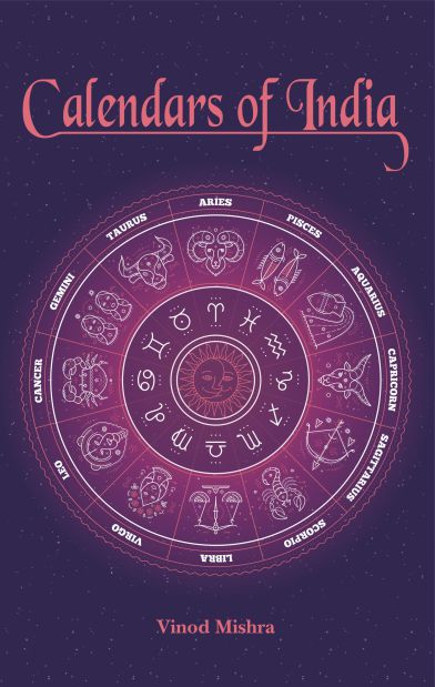 Calendars of India - Dr. Vinod K. Mishra
