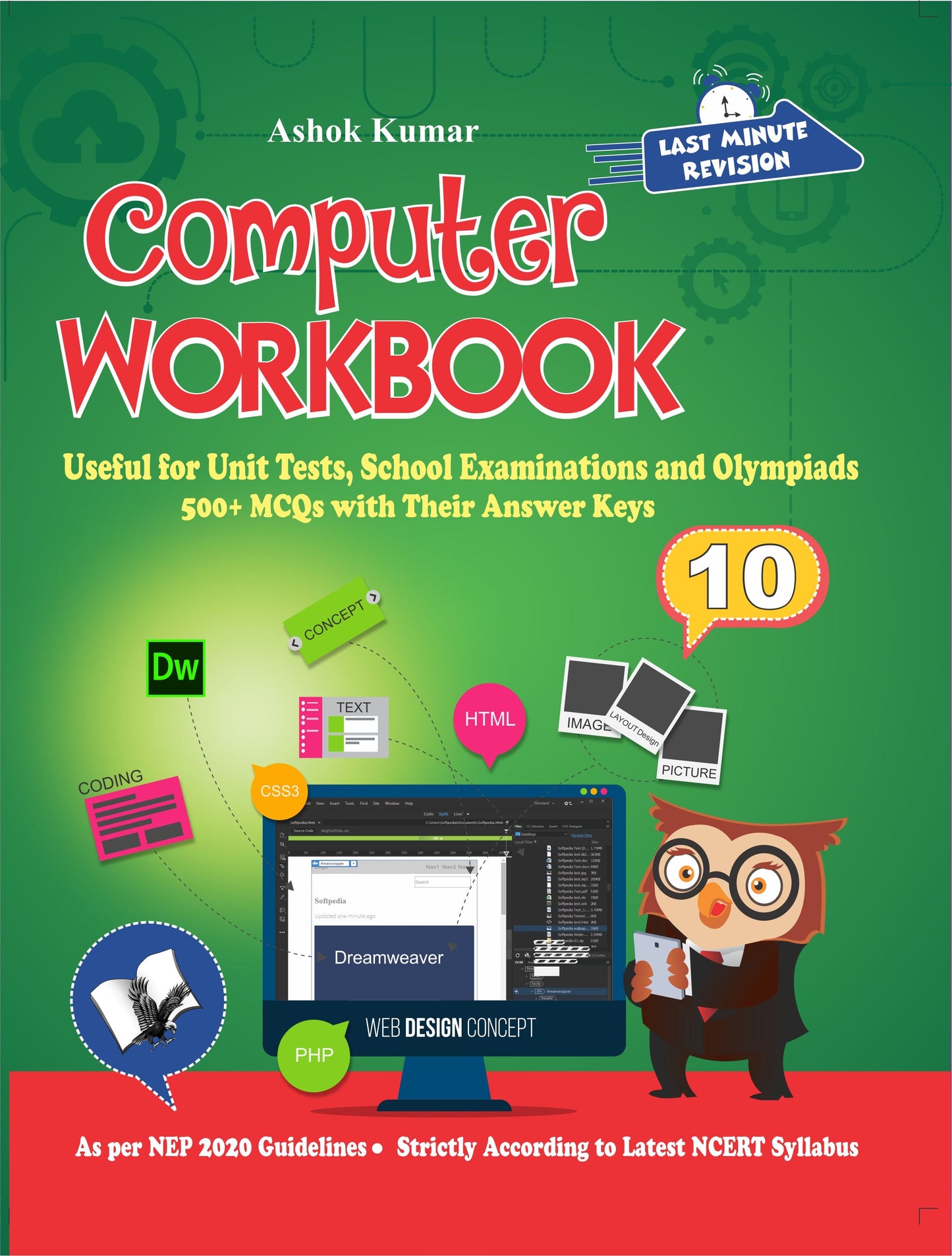 Computer Workbook Class 10 by Ashok Kumar