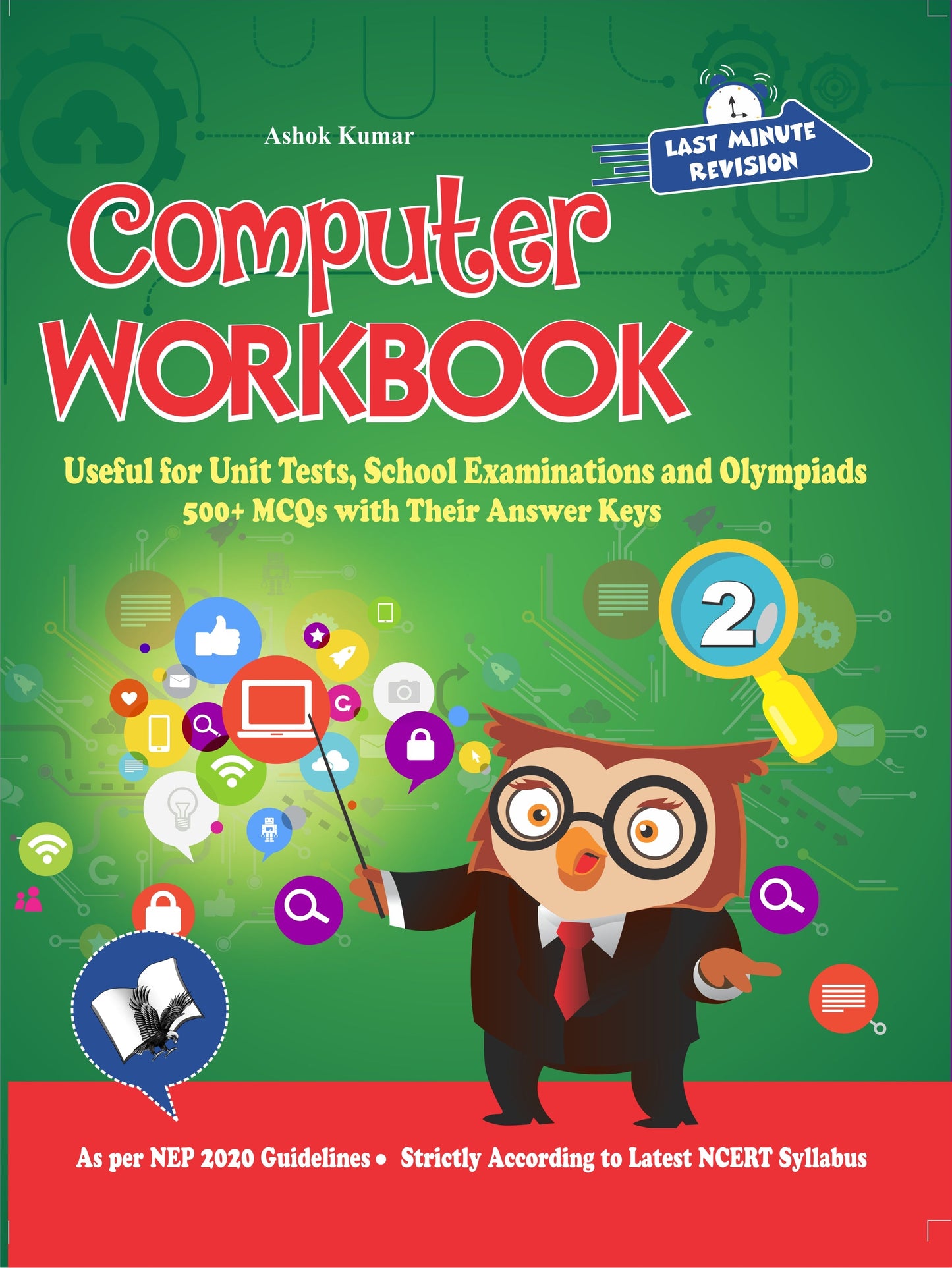 Computer Workbook Class 2 by Ashok Kumar