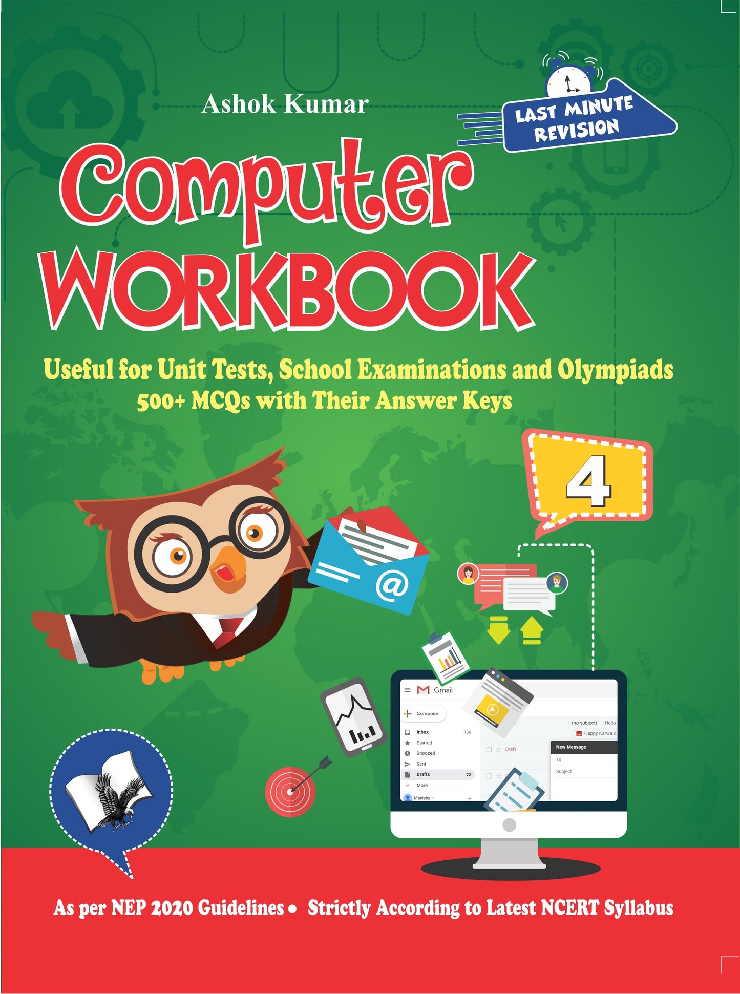 Computer Workbook Class 4 by Ashok Kumar
