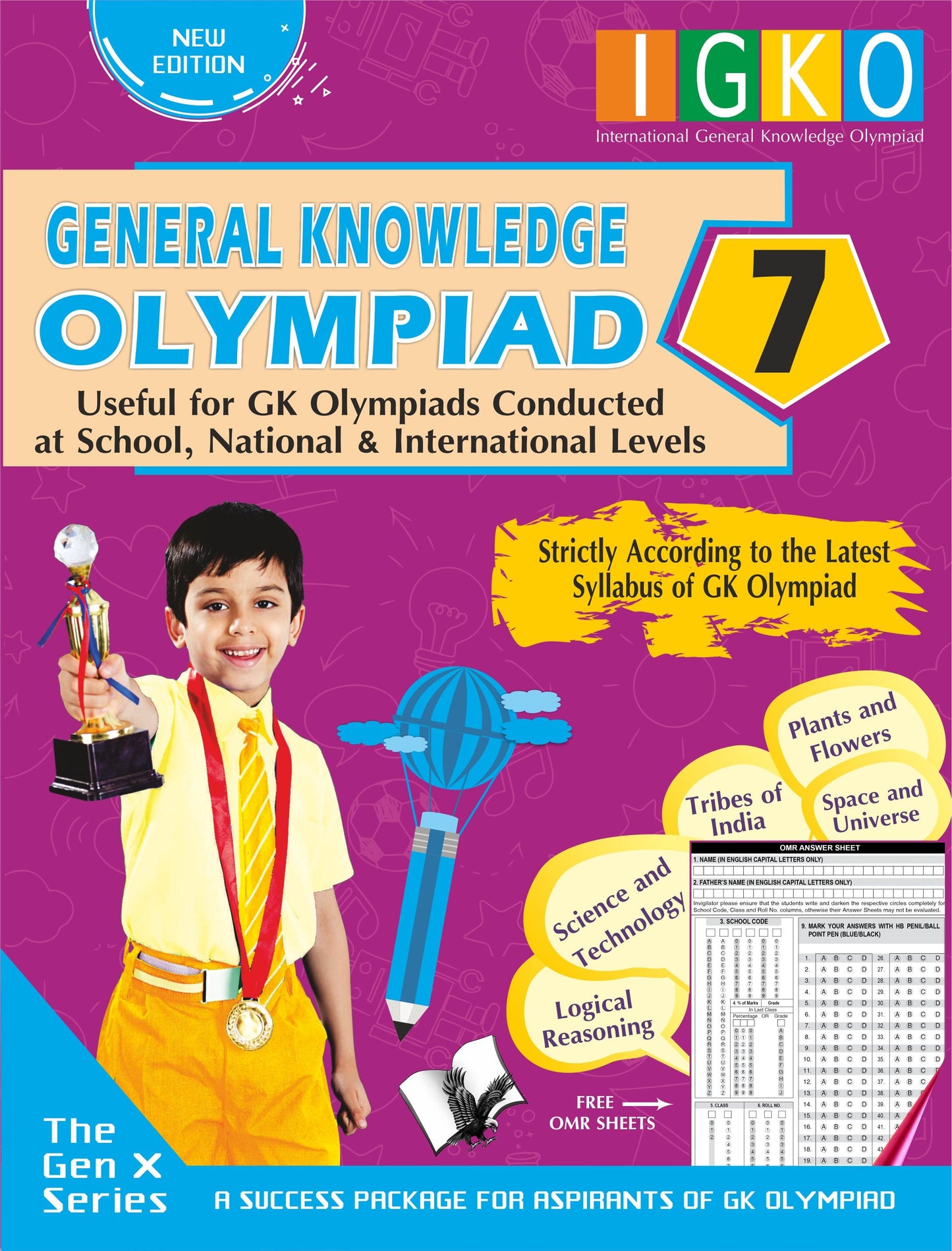 International General Knowledge Olympiad - Class 7(With OMR Sheets) by Varsha Batra
