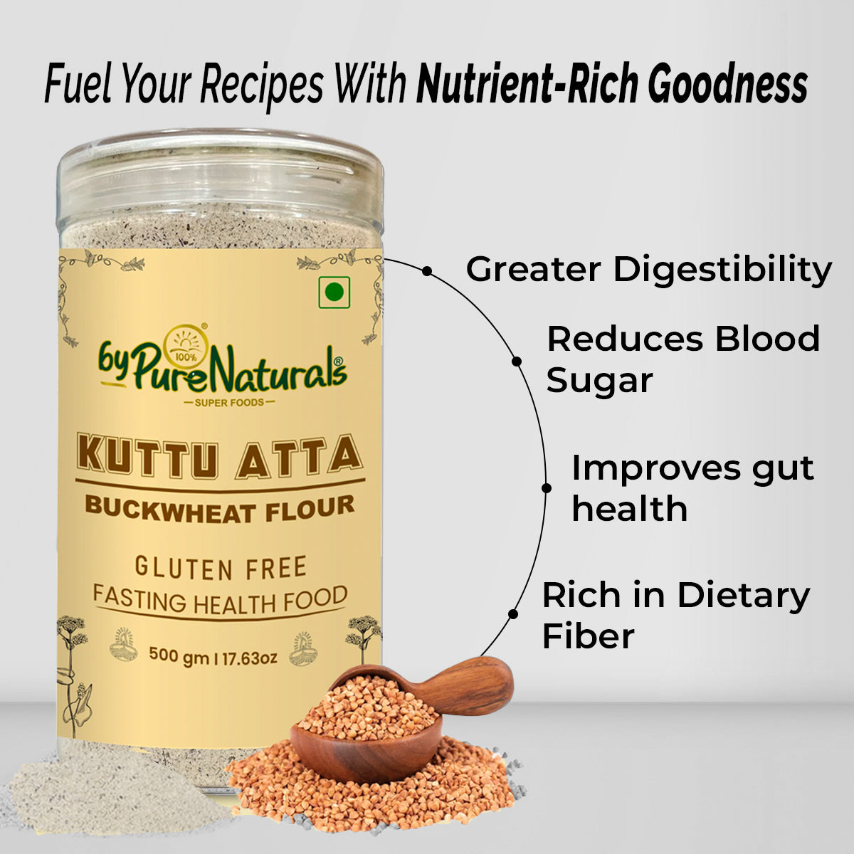 byPureNaturals Kuttu Vrat Atta (Buckwheat Flour)