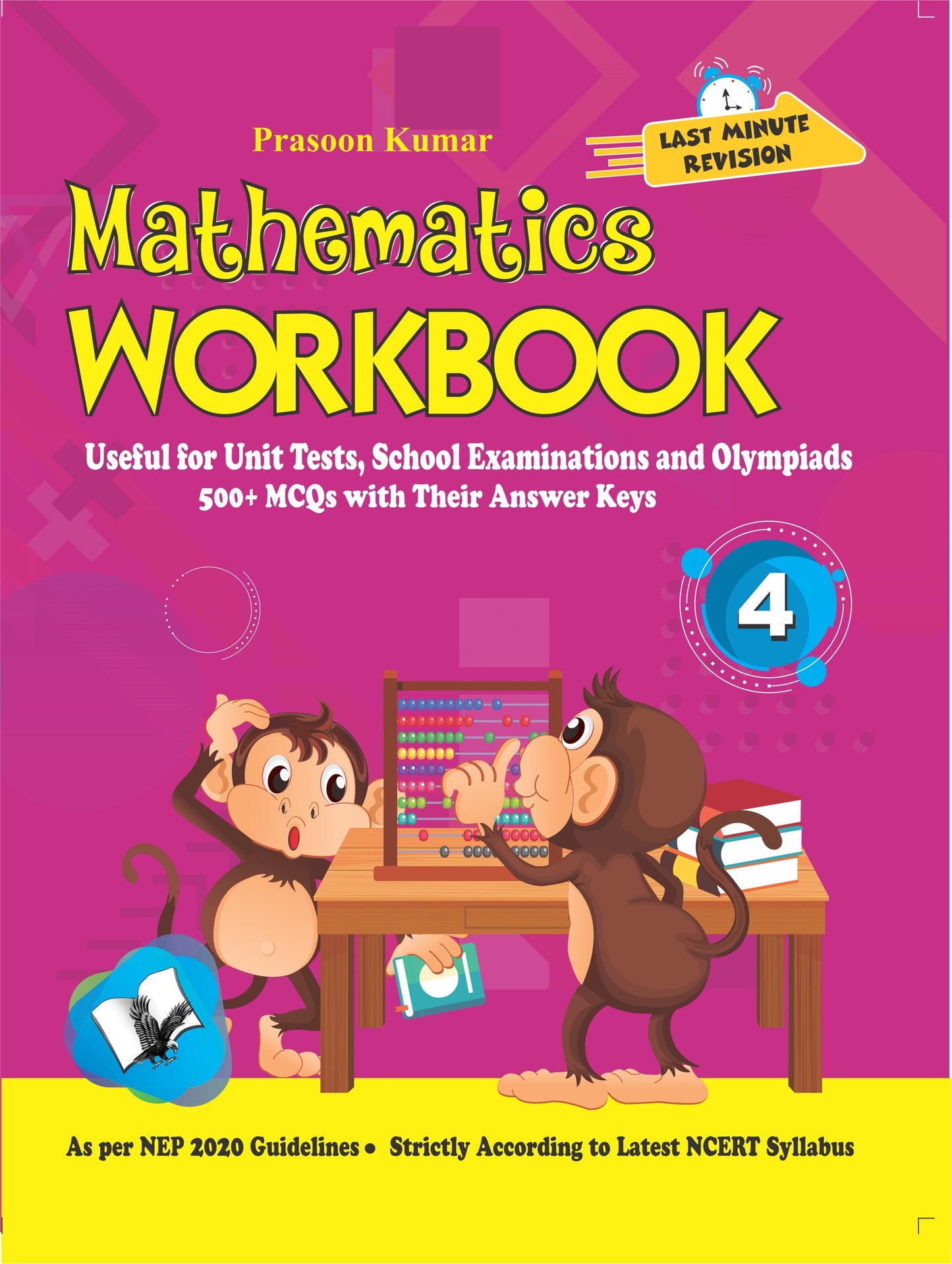 Mathematics Workbook Class 4 by Prasoon Kumar
