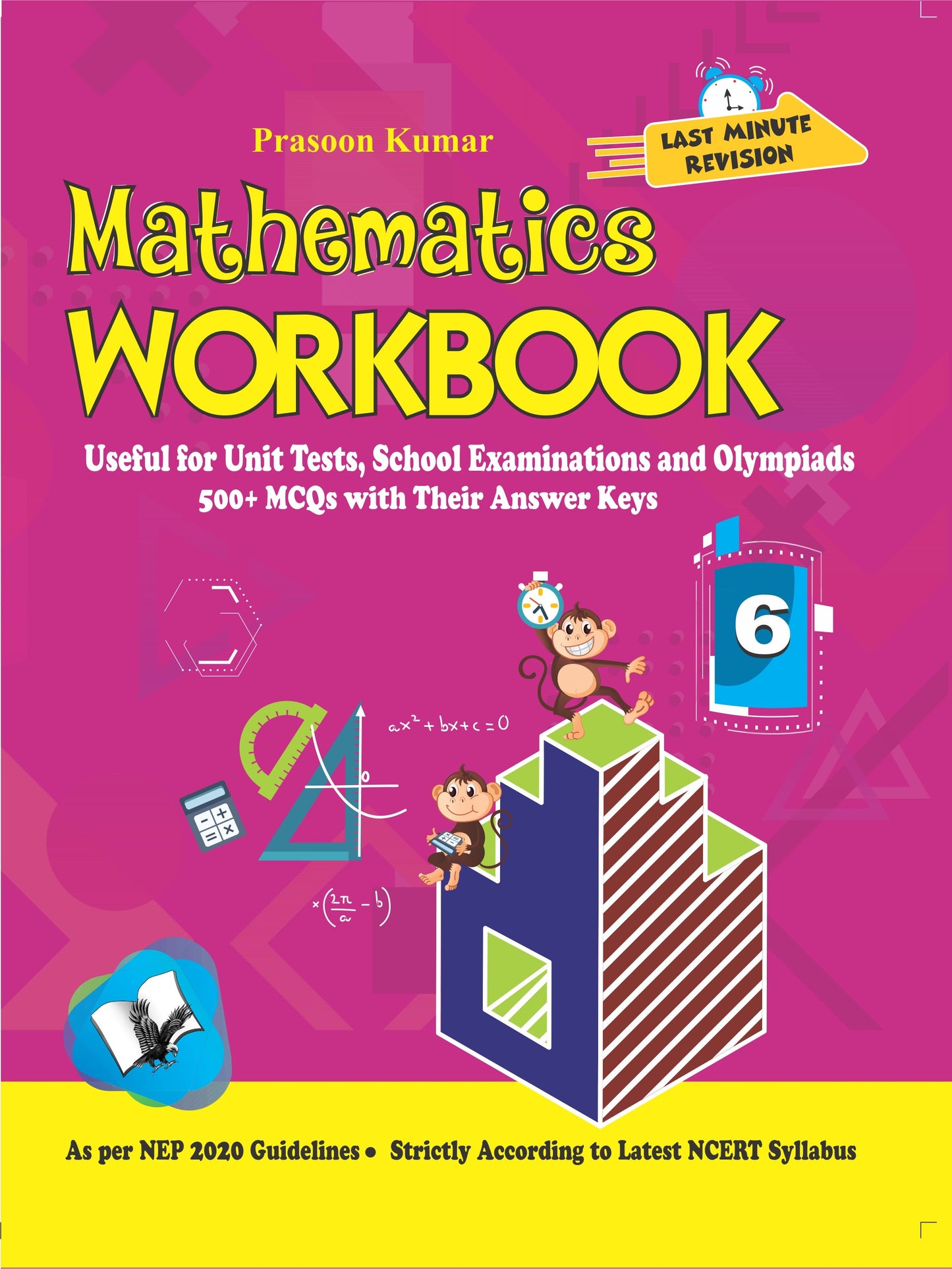 Mathematics Workbook Class 6 by Prasoon Kumar