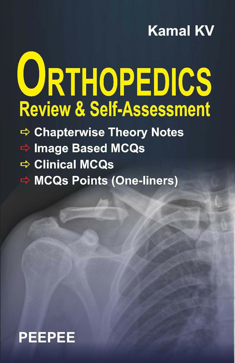 Orthopedics Review & Self-Assessment-Kamal, KV