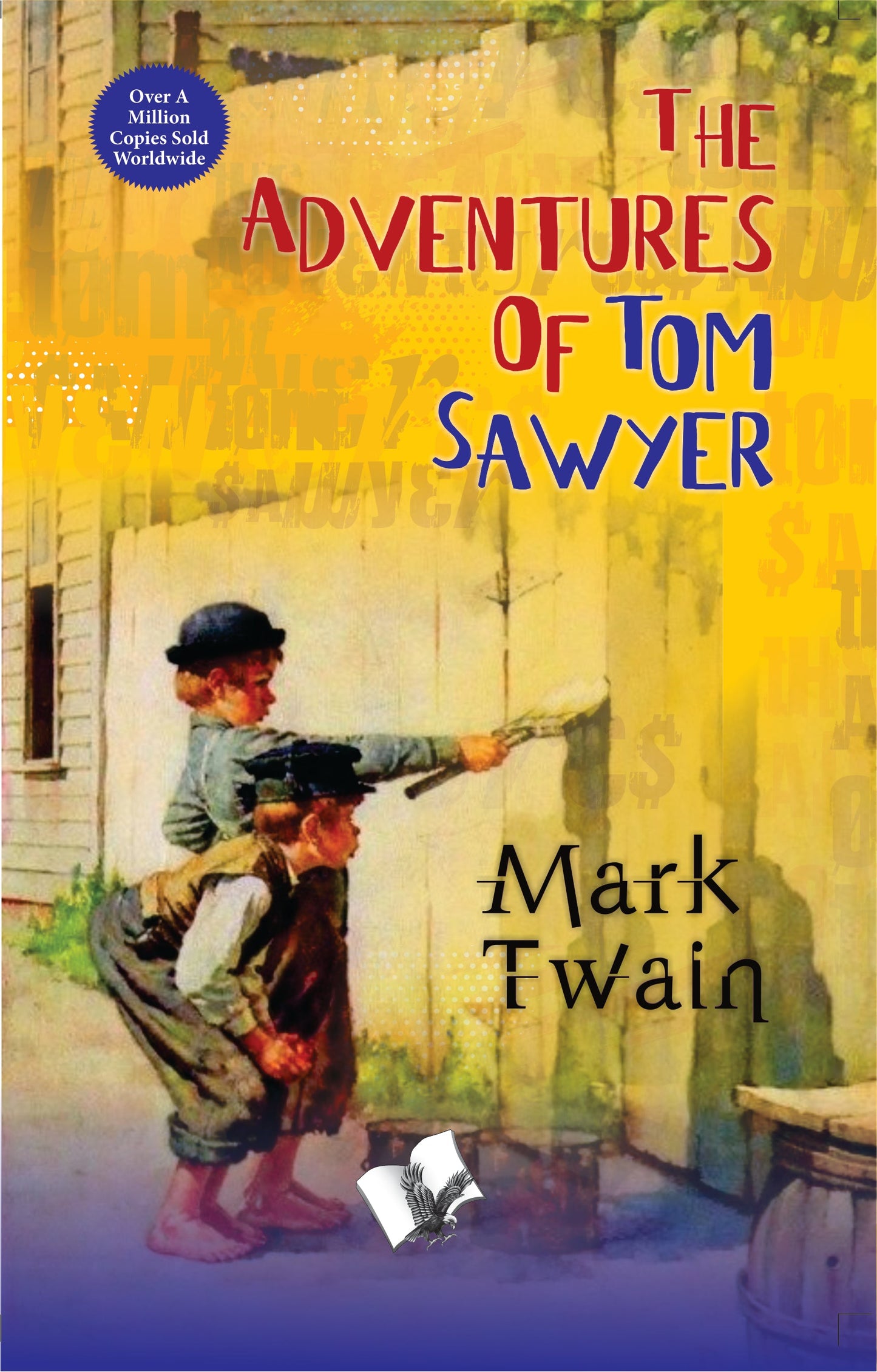 The adventure of Tom Sawyer by Mark Twain