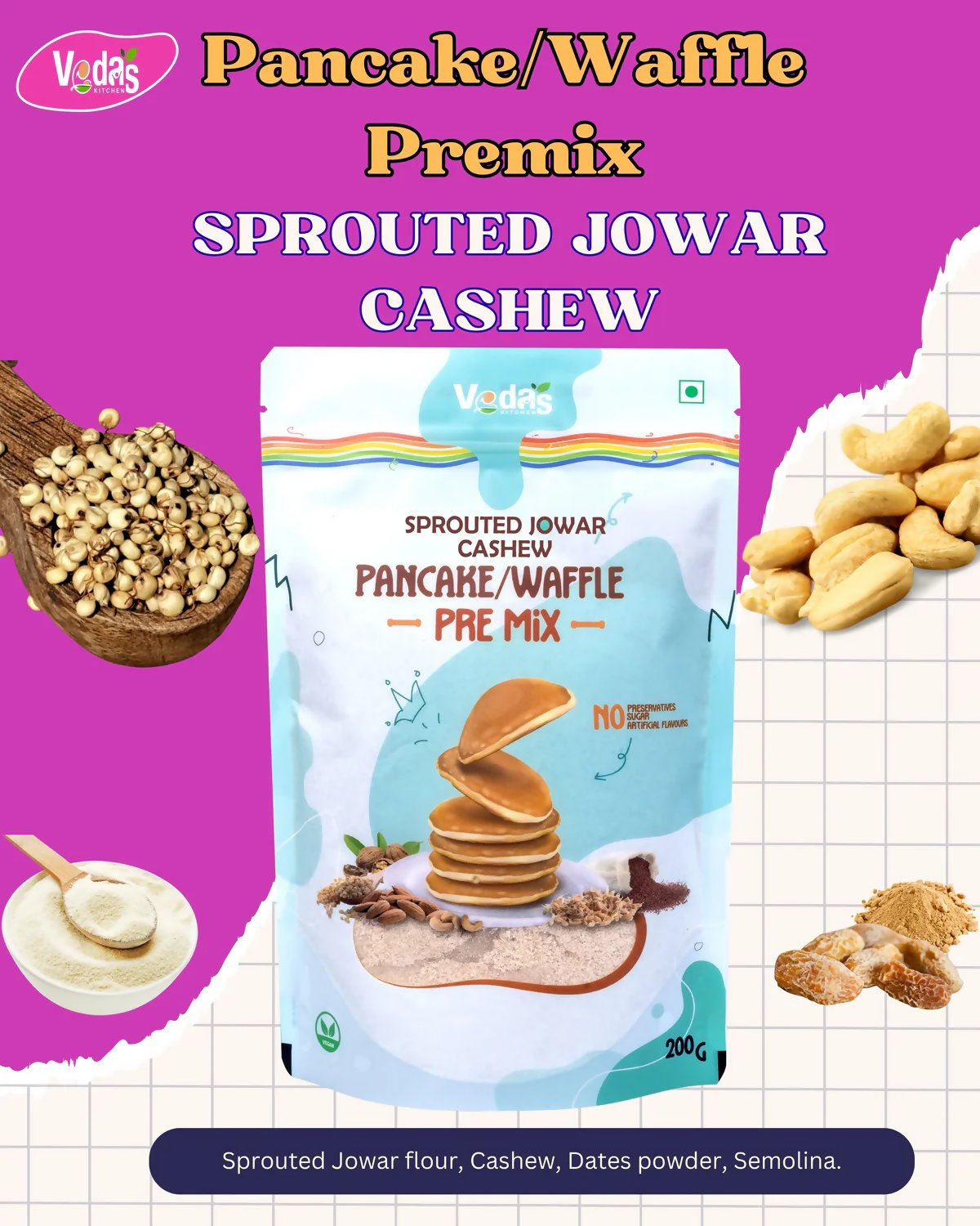 Vedas Kitchen Sprouted Jowar Cashew Waffle/Pancake Premix