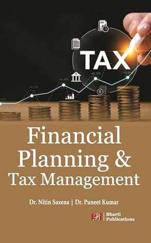 Financial Planning & Tax Management (Edition First Edition)