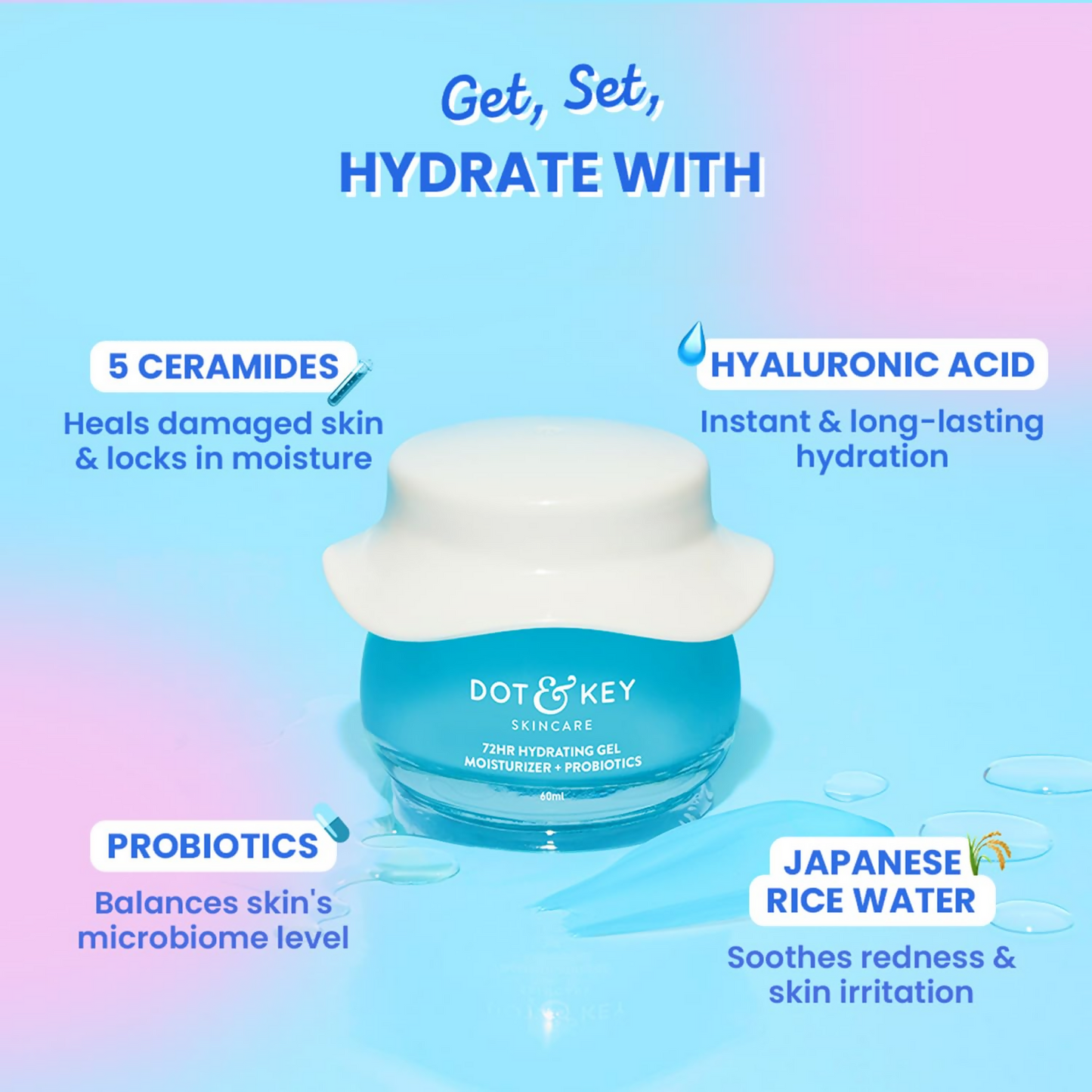 Dot & Key 72Hr Hydrating Gel + Probiotics Moisturizer For Face