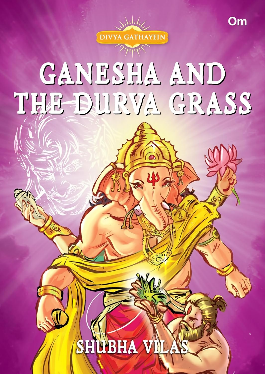 Divya Gathayein Comics God Ganesha And The Durva Grass - Om Books