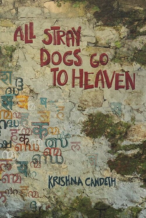 BluOne Ink All Stray Dogs Go To Heaven by Krishna Candeth