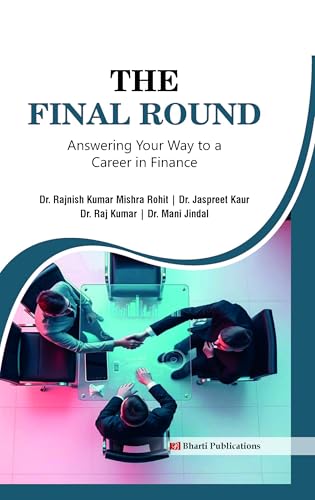 The Final Round Answering your way to a Career in Finance