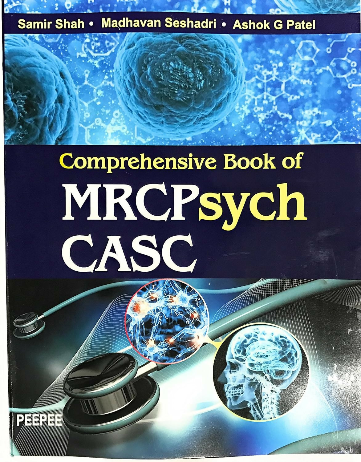 Comprehensive Book Of MRCPsych CASC-Shah, Samir