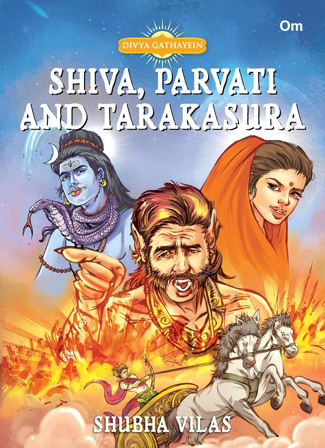 Divya Gathayein Comics God Shiva, Parvati And Tarakasura - Om Books