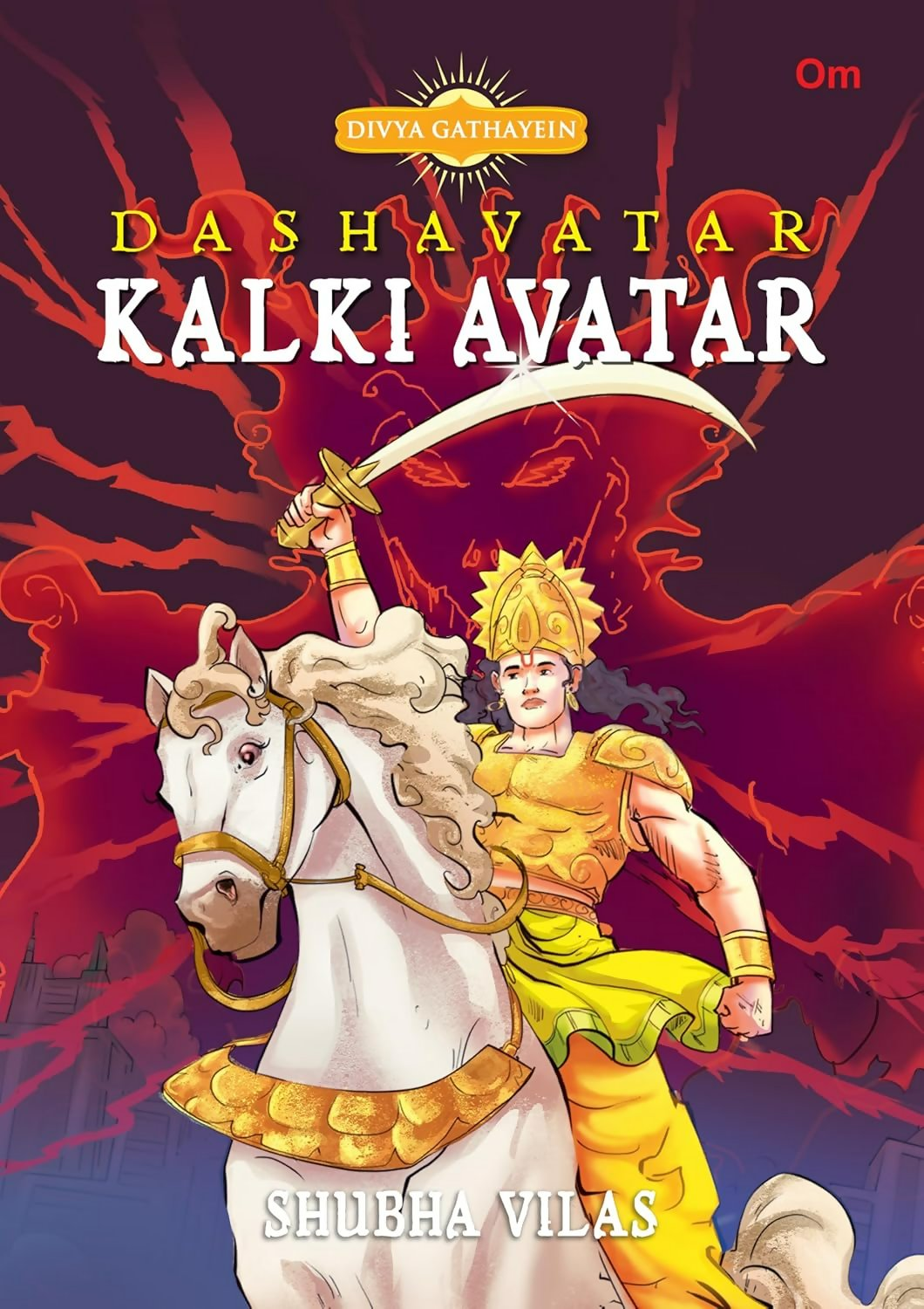 Divya Gathayein Comics Dashavtar Kalki Avatar - Om Books