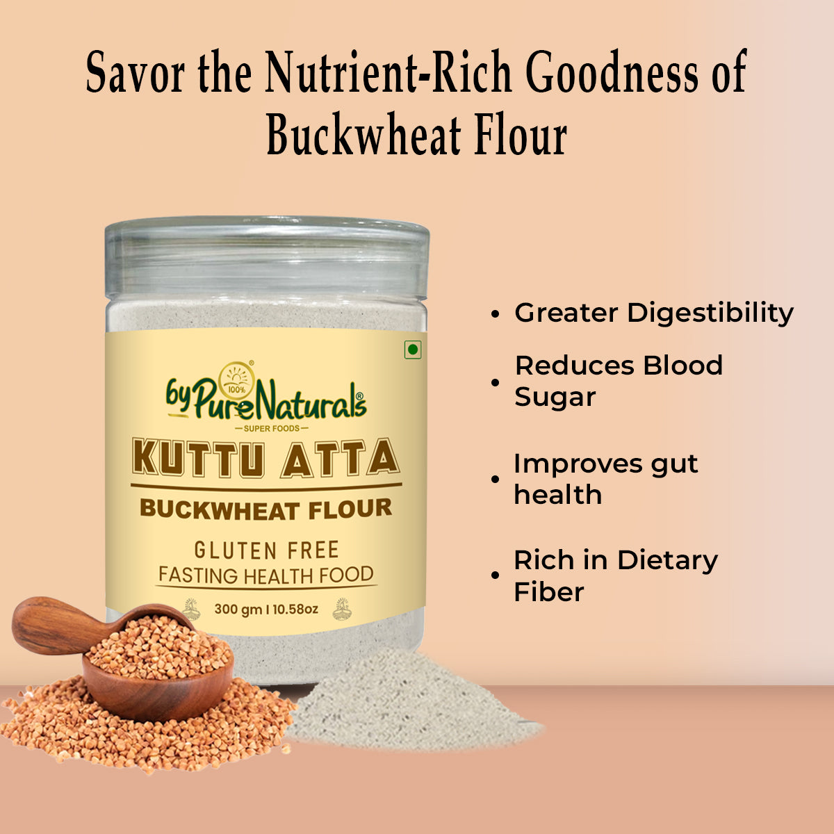 byPureNaturals Kuttu Vrat Atta (Buckwheat Flour)