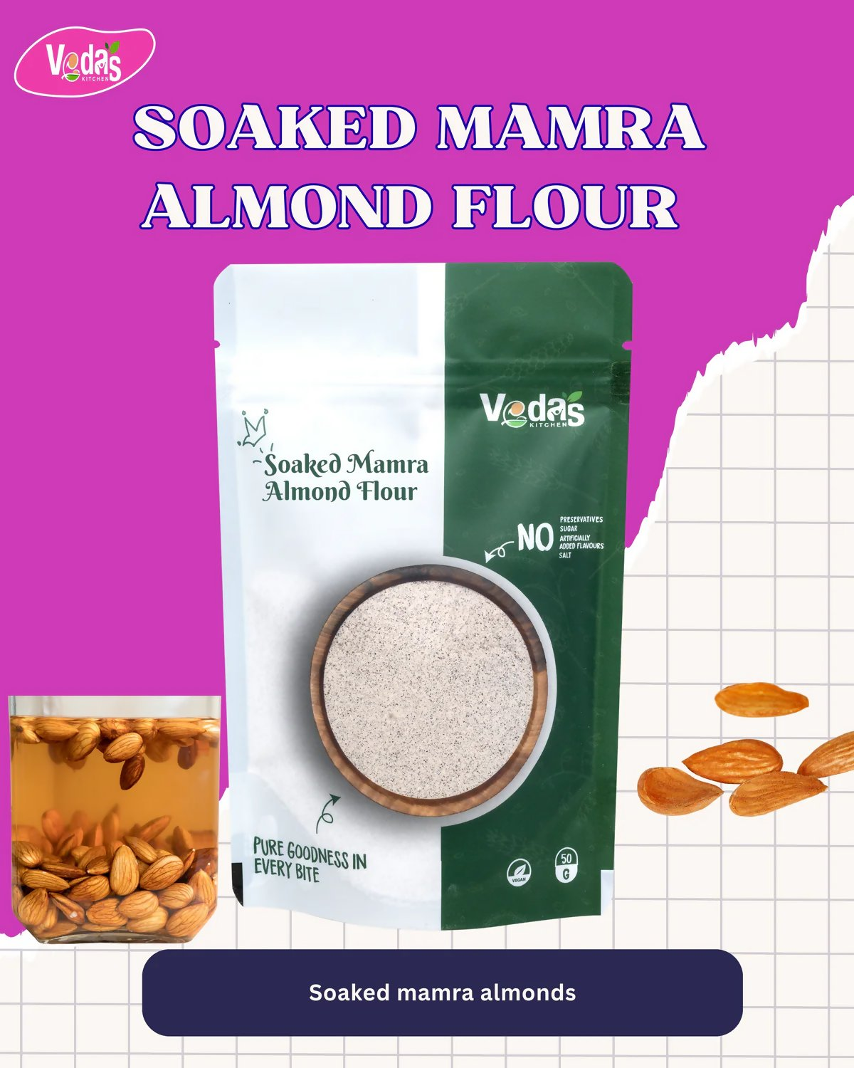 Vedas Kitchen Soaked Mamra Almond Flour