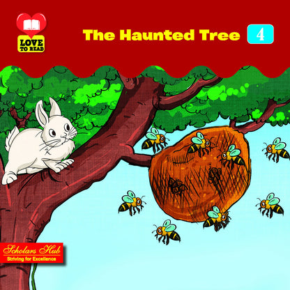 Love To Read Series- The Haunted Tree-4