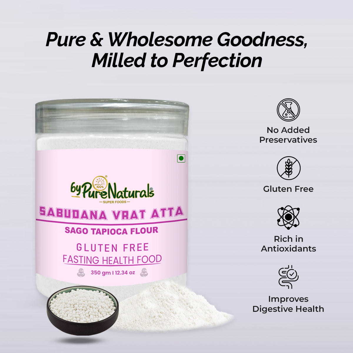byPureNaturals Sabudana Vrat Atta (Sago Tapioca Flour)