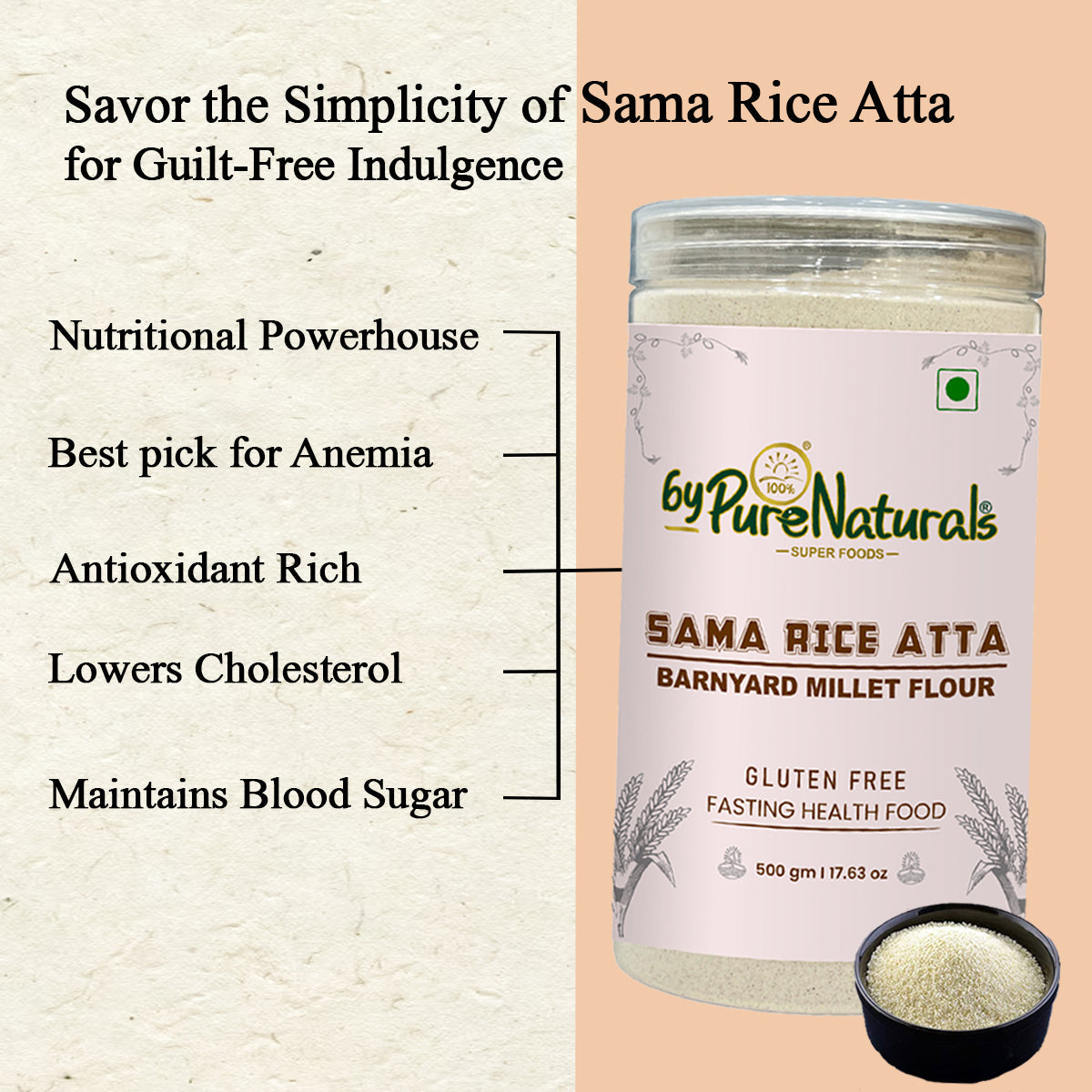 byPureNaturals Sama Rice Atta (Barnyard Millet Flour)