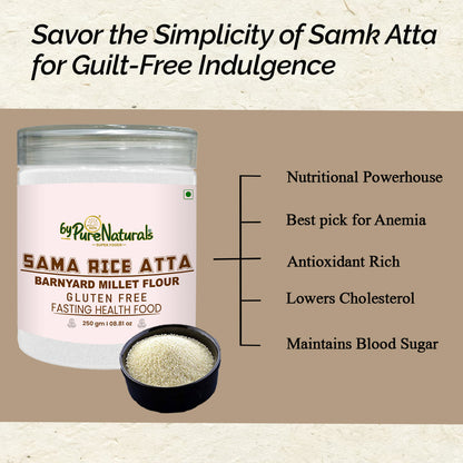 byPureNaturals Sama Rice Atta (Barnyard Millet Flour)
